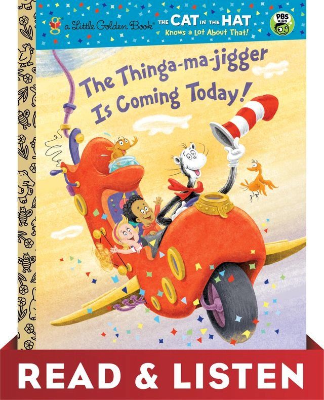  The Thinga-ma-jigger is Coming Today! (Dr. Seuss/Cat in the Hat): Read & Listen Edition(Kobo/電子書)