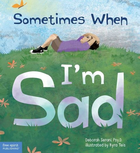 Sometimes When I'm Sad(Kobo/電子書)