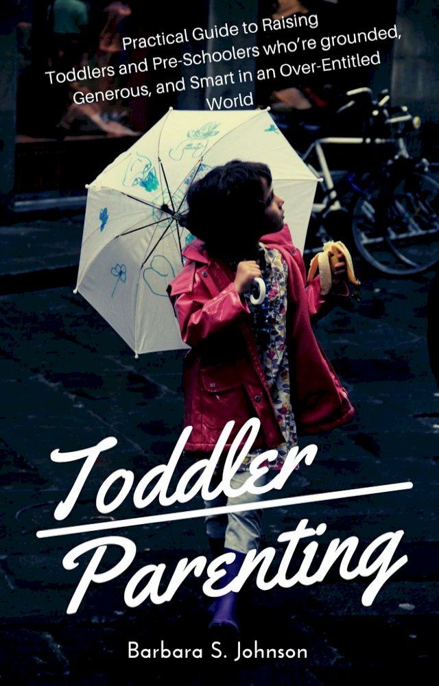  Toddler Parenting(Kobo/電子書)