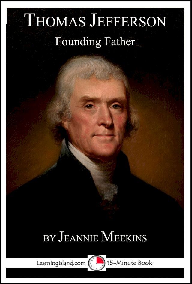  Thomas Jefferson: Founding Father(Kobo/電子書)