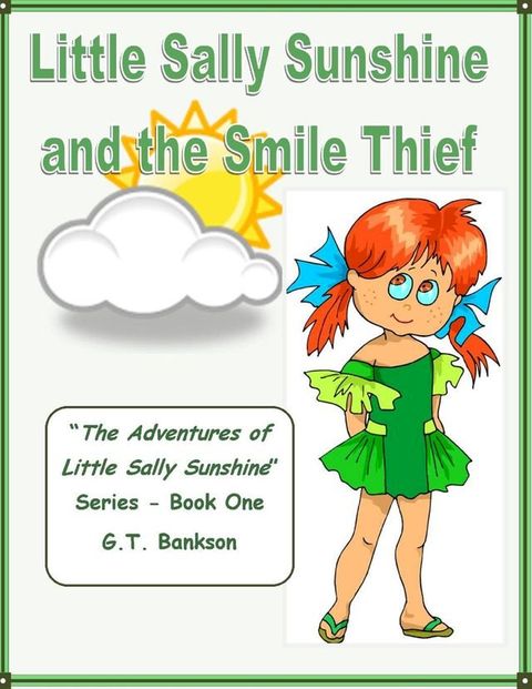 Little Sally Sunshine and the Smile Thief(Kobo/電子書)