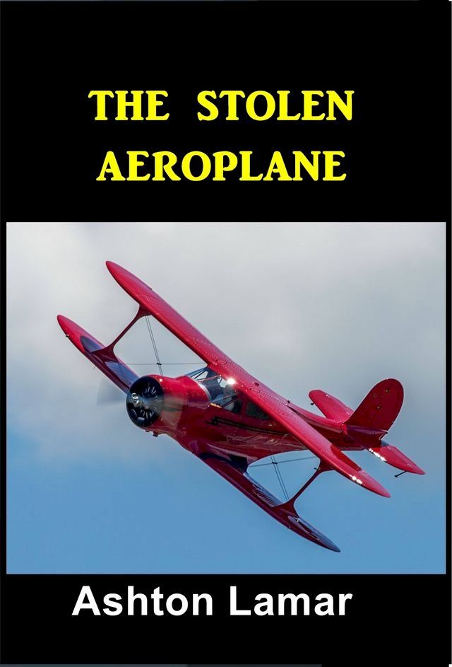  The Stolen Aeroplane(Kobo/電子書)