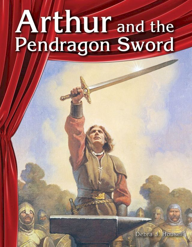  Arthur and the Pendragon Sword(Kobo/電子書)