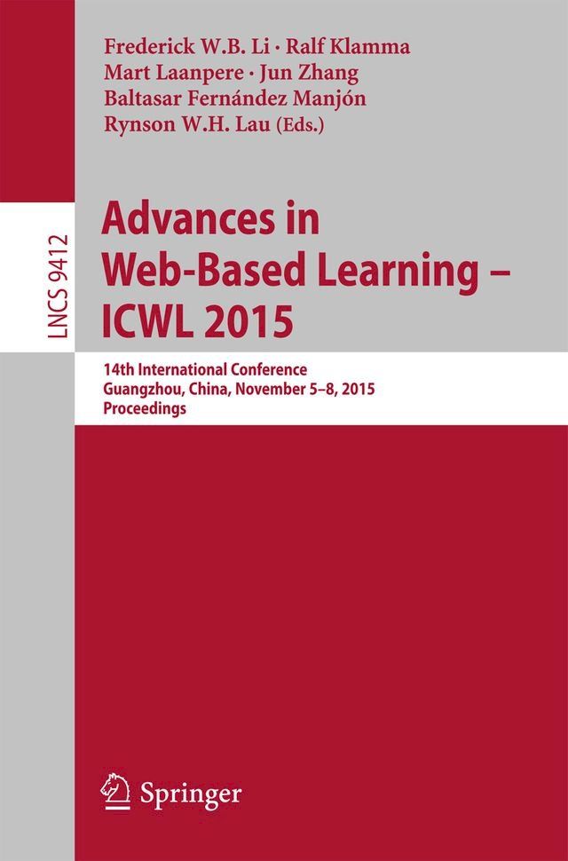  Advances in Web-Based Learning -- ICWL 2015(Kobo/電子書)