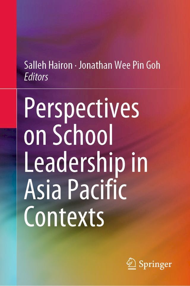  Perspectives on School Leadership in Asia Pacific Contexts(Kobo/電子書)