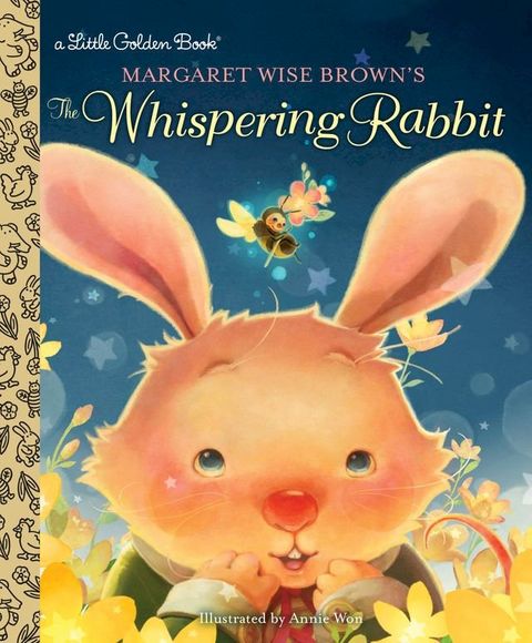 Margaret Wise Brown's The Whispering Rabbit(Kobo/電子書)