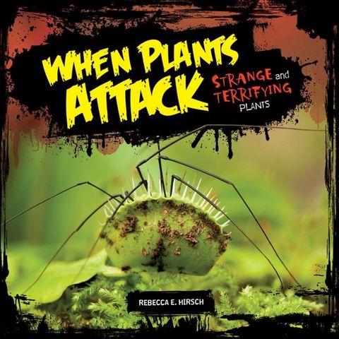 When Plants Attack(Kobo/電子書)