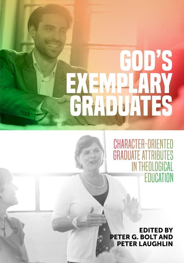  God's Exemplary Graduates(Kobo/電子書)