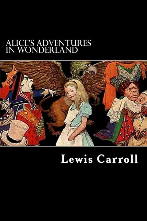 Alice’s Adventures in Wonderland(Kobo/電子書)