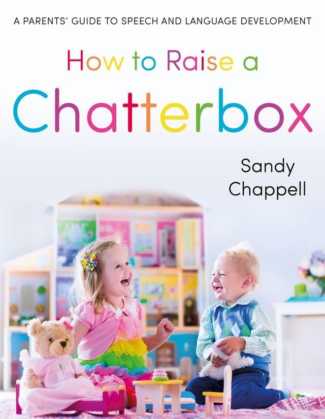  How to Raise a Chatterbox(Kobo/電子書)