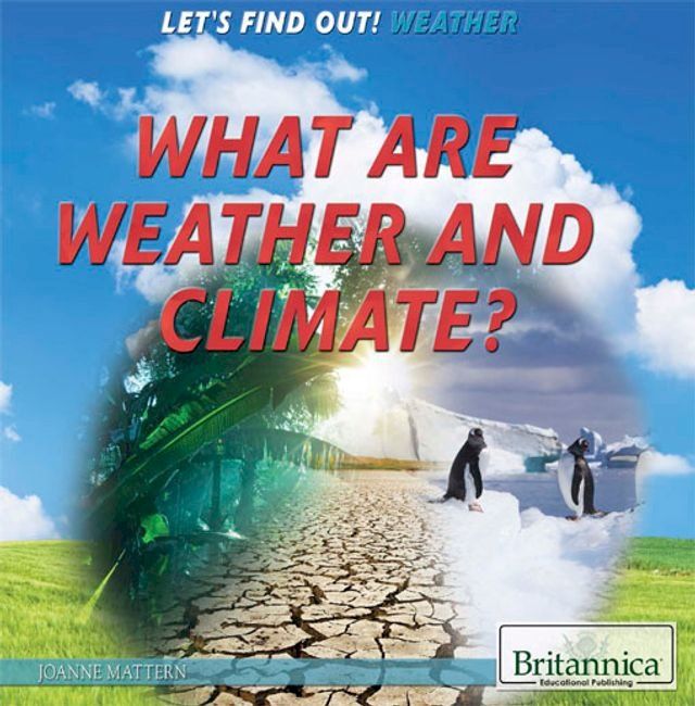  What Are Weather and Climate?(Kobo/電子書)