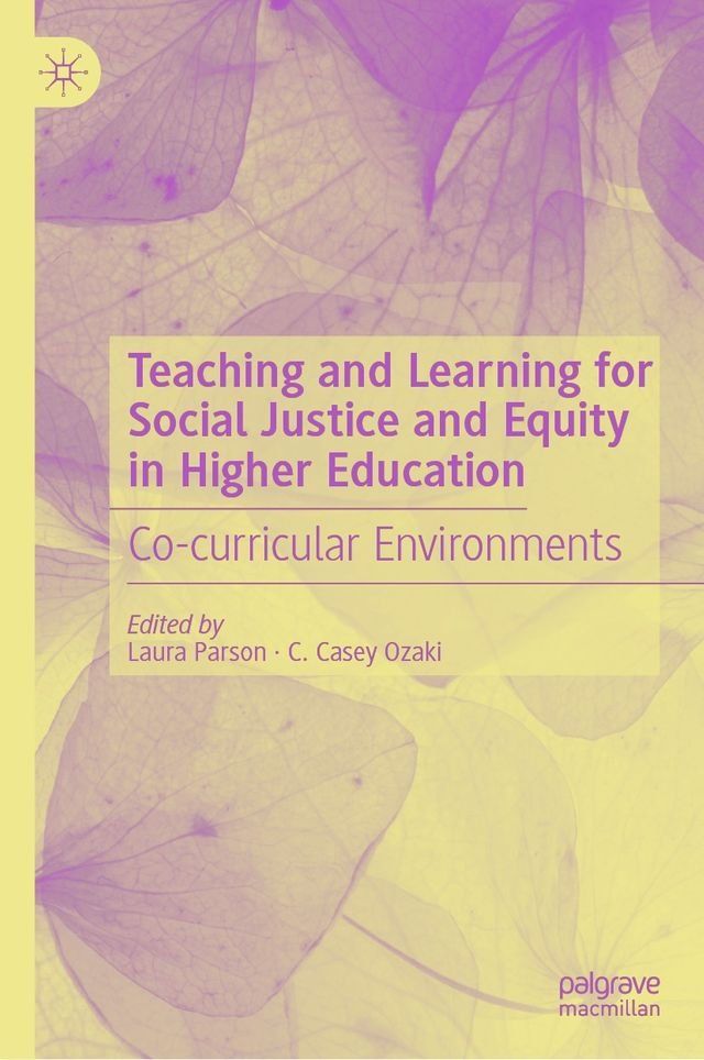  Teaching and Learning for Social Justice and Equity in Higher Education(Kobo/電子書)