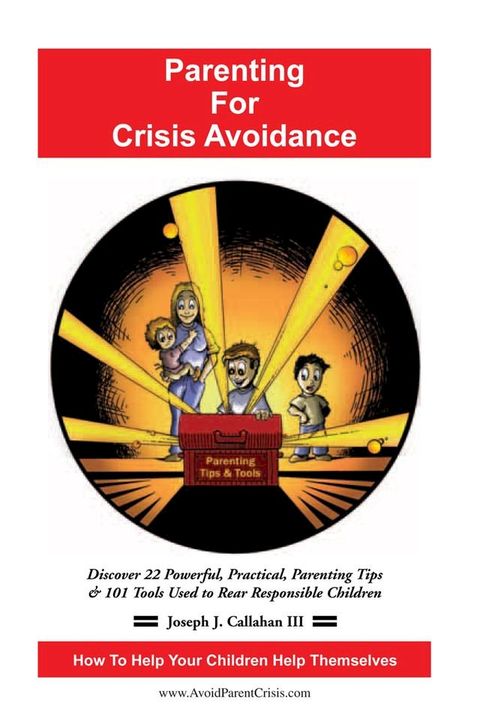 Parenting for Crisis Avoidance(Kobo/電子書)