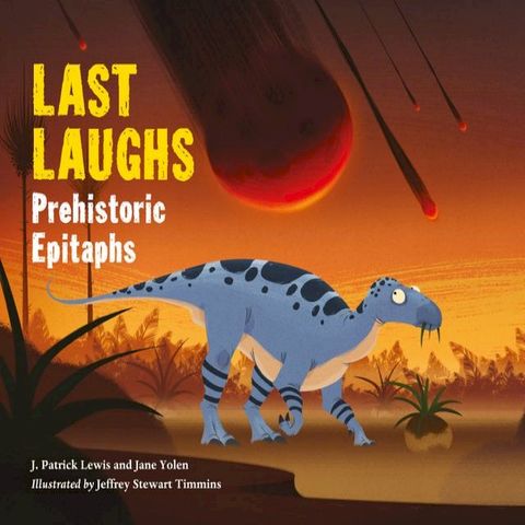 Last Laughs: Prehistoric Epitaphs(Kobo/電子書)