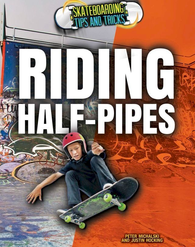  Riding Half-Pipes(Kobo/電子書)