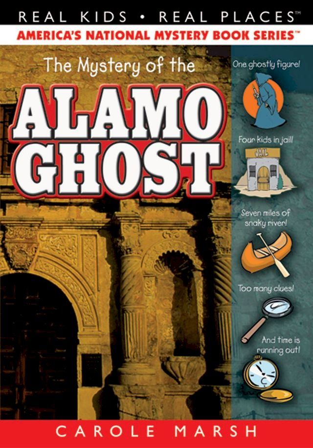  The Mystery of the Alamo Ghost(Kobo/電子書)