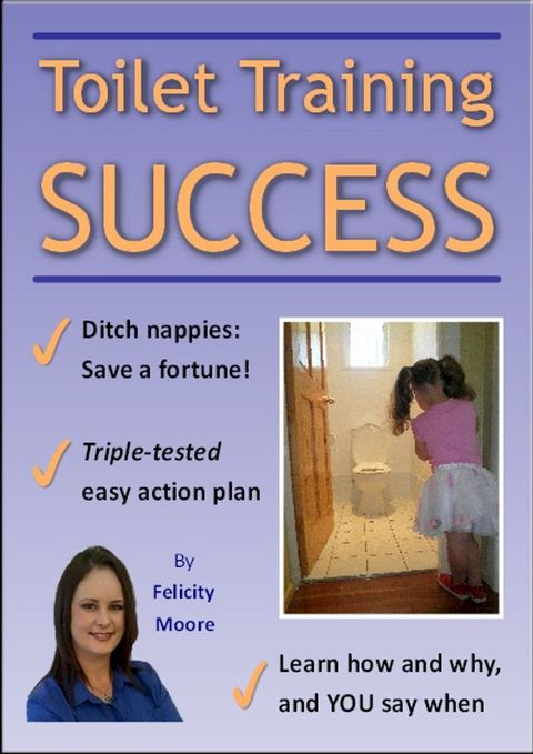 Toilet Training Success!(Kobo/電子書)