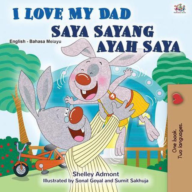  I Love My Dad Saya Sayang Ayah Saya(Kobo/電子書)