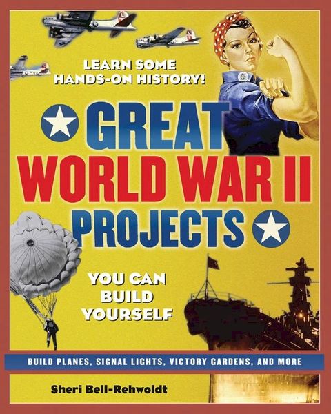 Great World War II Projects(Kobo/電子書)