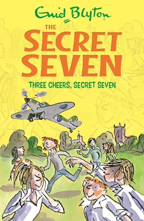 Three Cheers, Secret Seven(Kobo/電子書)