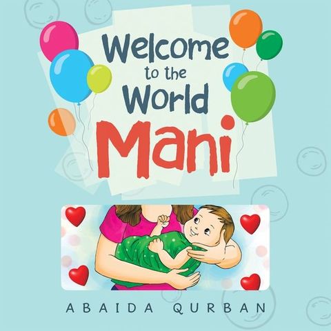 Welcome to the World Mani(Kobo/電子書)