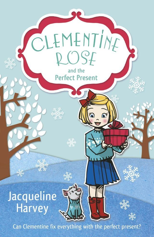  Clementine Rose and the Perfect Present(Kobo/電子書)