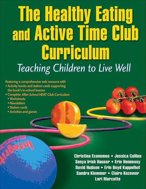 The Healthy Eating and Active Time Club Curriculum(Kobo/電子書)