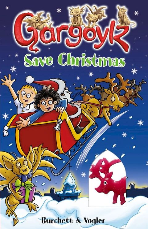 Gargoylz Save Christmas(Kobo/電子書)