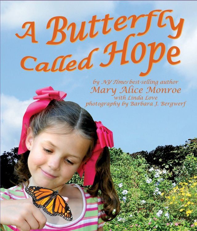  A Butterfly Called Hope(Kobo/電子書)