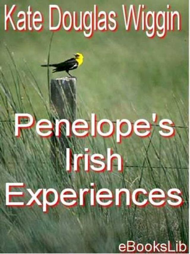  Penelope's Irish Experiences(Kobo/電子書)