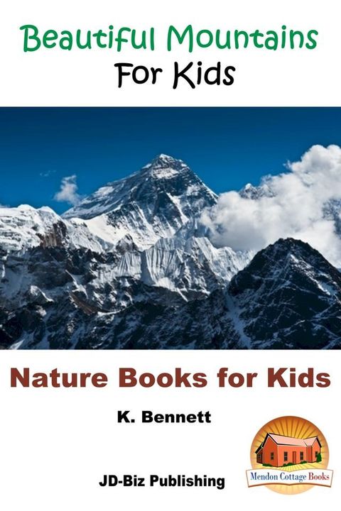 Beautiful Mountains For Kids(Kobo/電子書)