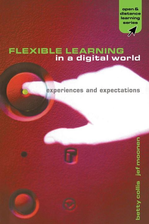 Flexible Learning in a Digital World(Kobo/電子書)