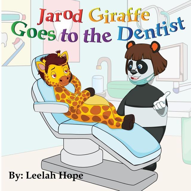  Jarod Giraffe Goes to the Dentist(Kobo/電子書)