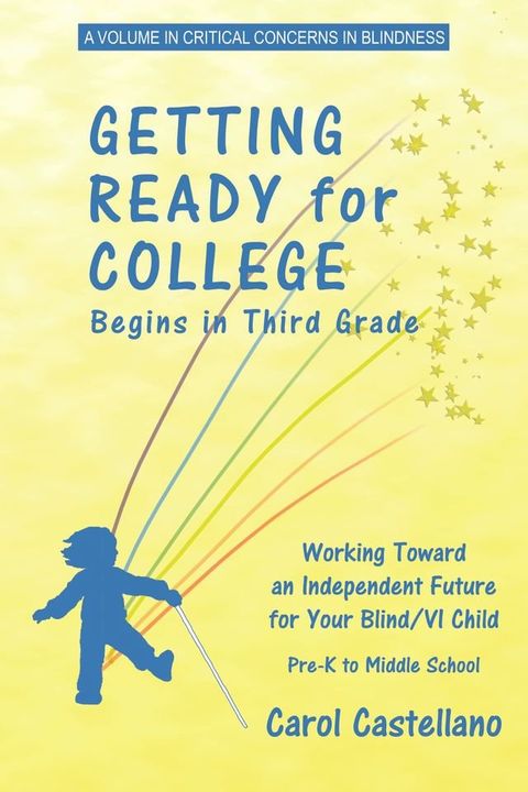 Getting Ready for College Begins in Third Grade(Kobo/電子書)