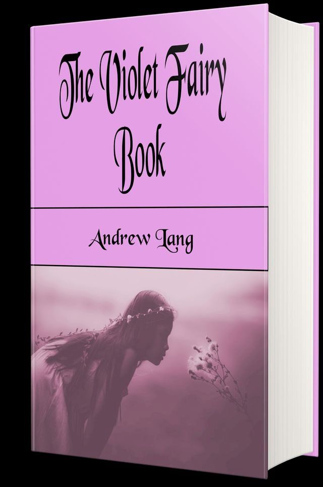  The Violet Fairy Book (Illustrated)(Kobo/電子書)