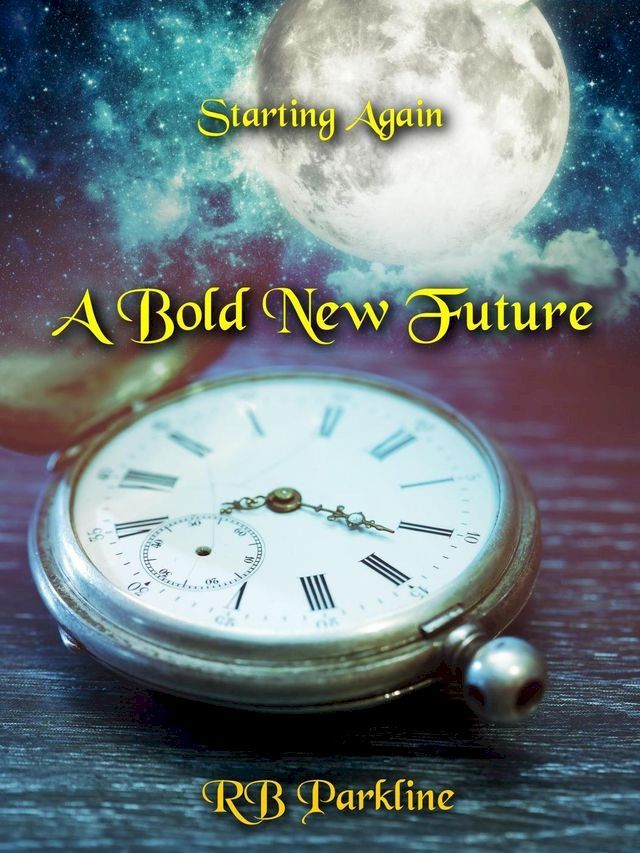  A Bold New Future(Kobo/電子書)