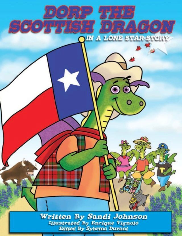  Dorp The Scottish Dragon: Book 6 - A Lone Star Story(Kobo/電子書)