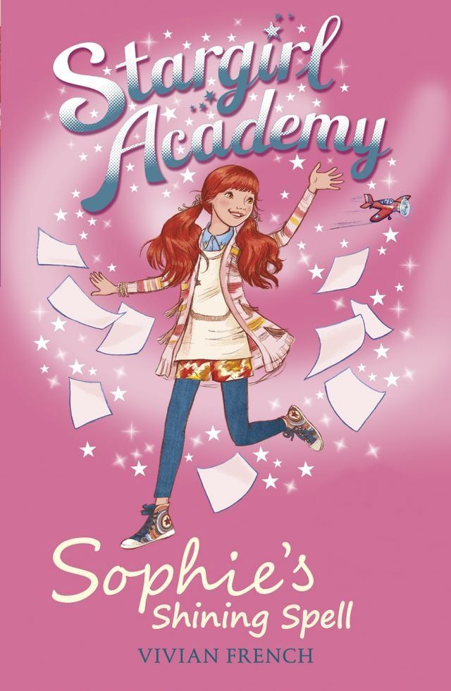  Stargirl Academy 3: Sophie's Shining Spell(Kobo/電子書)