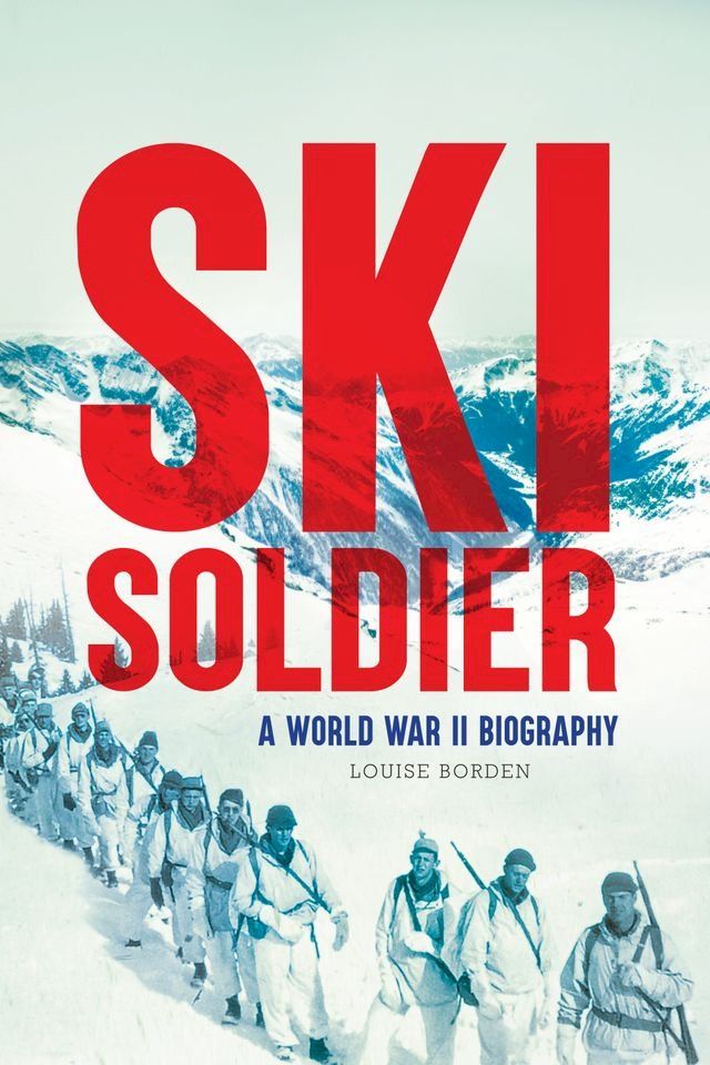  Ski Soldier(Kobo/電子書)