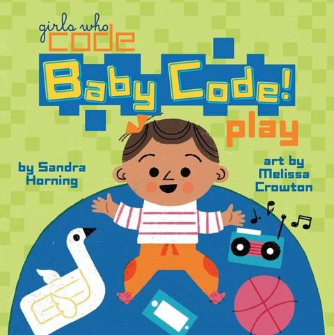 Baby Code! Play(Kobo/電子書)