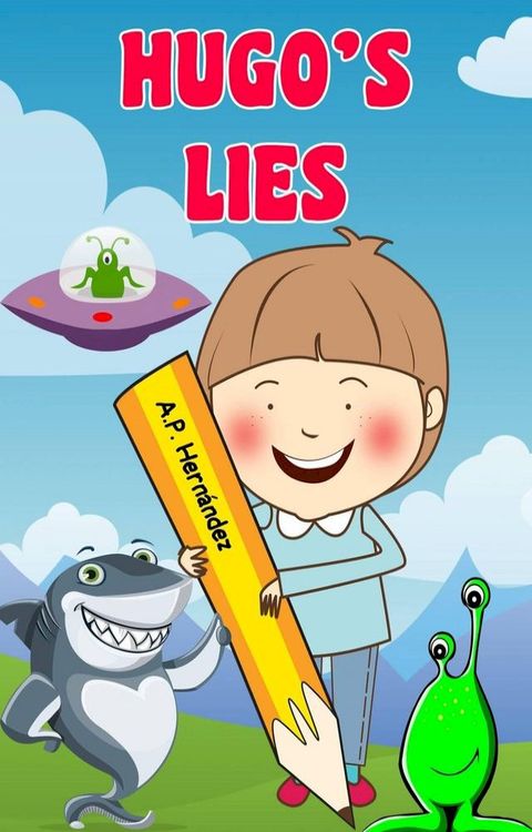 Hugo’s Lies(Kobo/電子書)