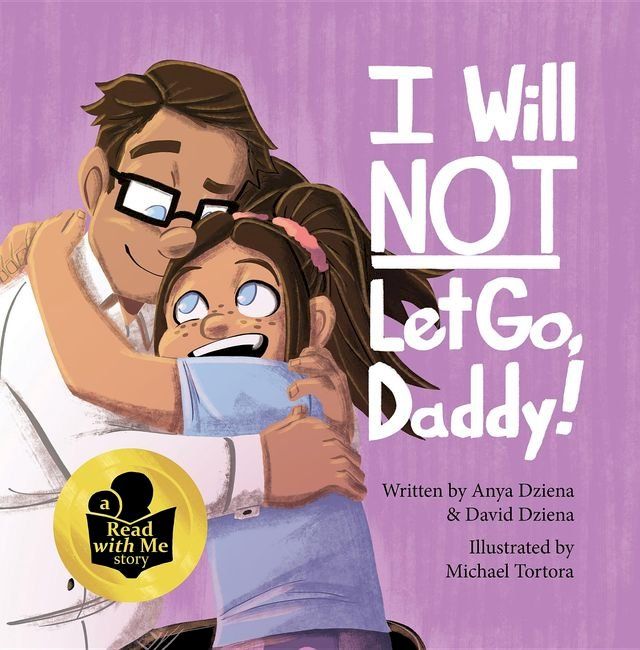  I Will Not Let Go, Daddy!(Kobo/電子書)