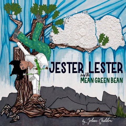 Jester Lester And The Mean Green Bean(Kobo/電子書)