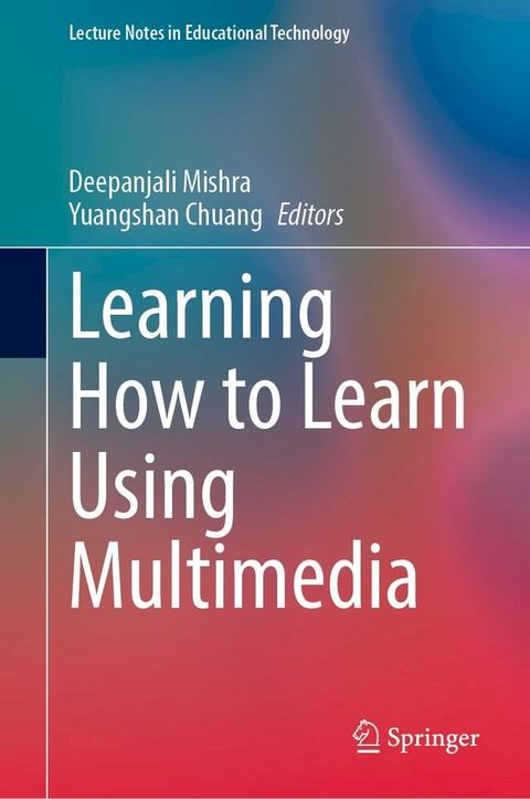 Learning How to Learn Using Multimedia(Kobo/電子書)