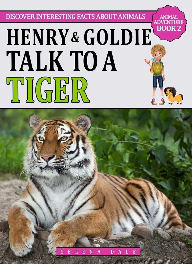  Henry & Goldie Talk To A Tiger(Kobo/電子書)