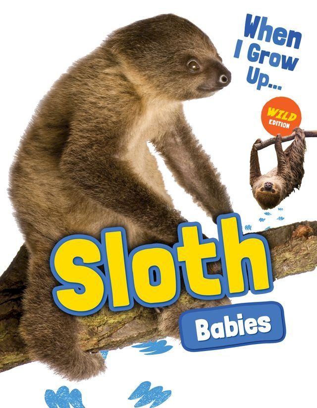  Sloth Babies(Kobo/電子書)