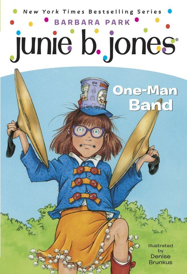  Junie B. Jones #22: One-Man Band(Kobo/電子書)