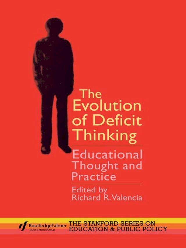  The Evolution of Deficit Thinking(Kobo/電子書)