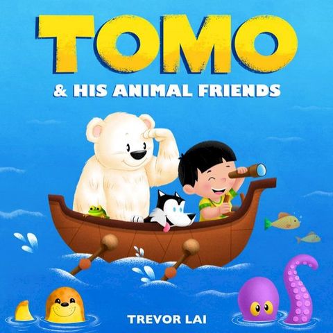 Tomo and His Animal Friends(Kobo/電子書)