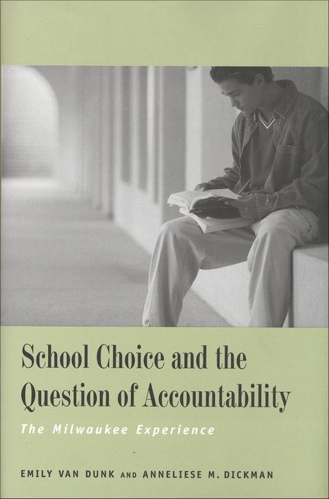 School Choice and the Question of Accountability(Kobo/電子書)